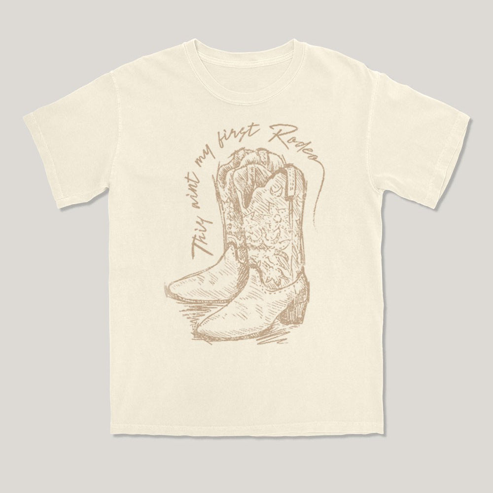 This Aint My First Rodeo Graphic Tee Top