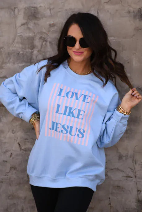 Love Like Jesus Sweatshirt - MADE TO ORDER-Graphic Tees-Krush Kandy, Women's Online Fashion Boutique Located in Phoenix, Arizona (Scottsdale Area)