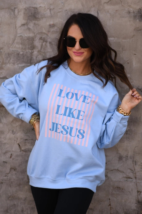Love Like Jesus Sweatshirt - MADE TO ORDER-Graphic Tees-Krush Kandy, Women's Online Fashion Boutique Located in Phoenix, Arizona (Scottsdale Area)