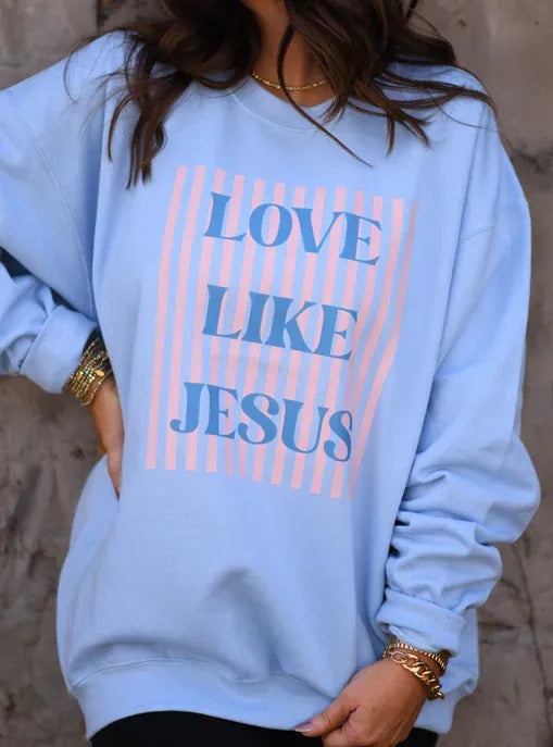 Love Like Jesus Sweatshirt - MADE TO ORDER-Graphic Tees-Krush Kandy, Women's Online Fashion Boutique Located in Phoenix, Arizona (Scottsdale Area)
