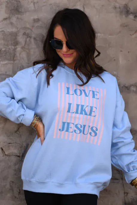 Love Like Jesus Sweatshirt - MADE TO ORDER-Graphic Tees-Krush Kandy, Women's Online Fashion Boutique Located in Phoenix, Arizona (Scottsdale Area)