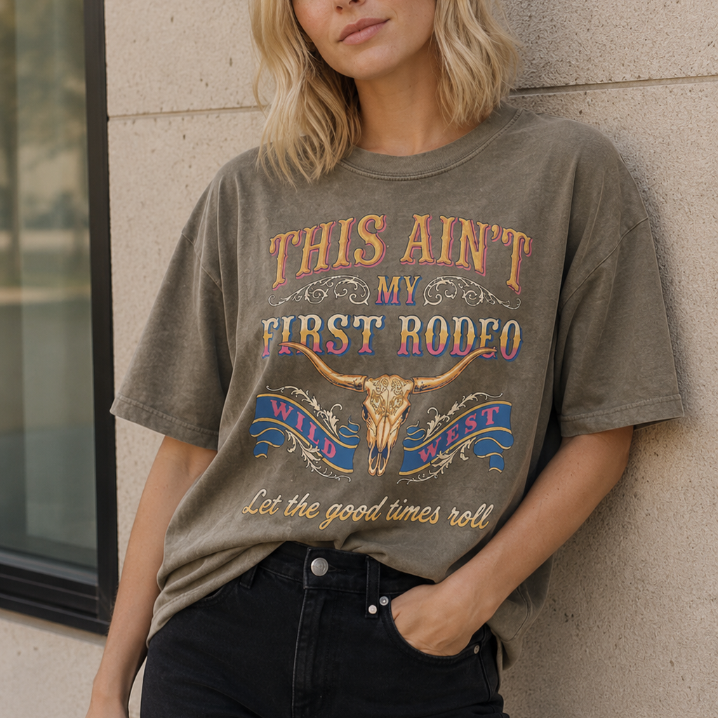 🤠 This Ain't My First Rodeo Graphic Tee