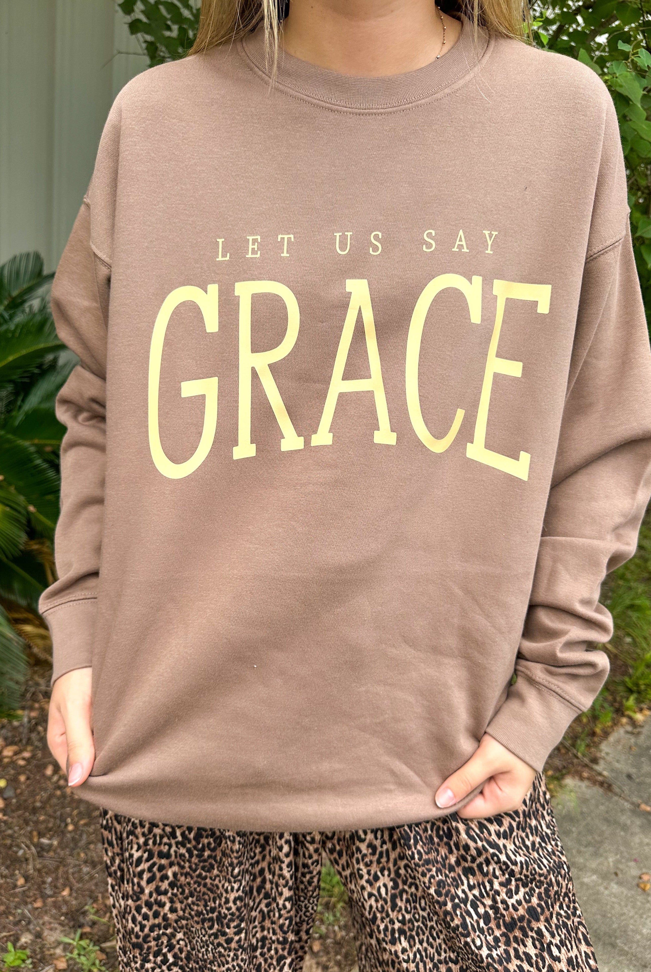Let Us Say Grace Sweatshirt-Krush Kandy, Women's Online Fashion Boutique Located in Phoenix, Arizona (Scottsdale Area)