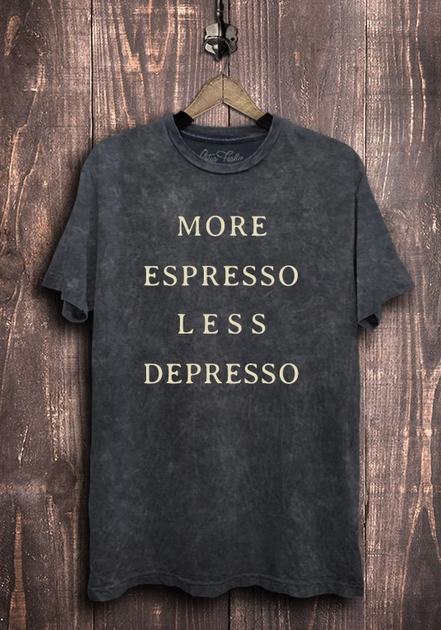 More Espresso Less Depresso Graphic Tee-Graphic Tees-Krush Kandy, Women's Online Fashion Boutique Located in Phoenix, Arizona (Scottsdale Area)