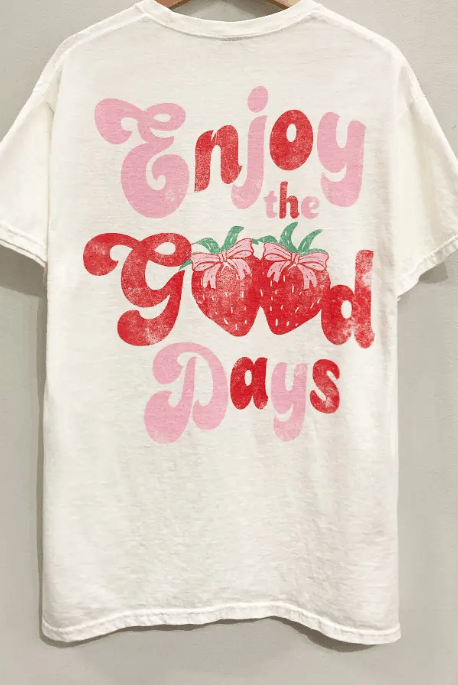 "Enjoy the Good Days" Strawberry Graphic Tee-Graphic Tees-Krush Kandy, Women's Online Fashion Boutique Located in Phoenix, Arizona (Scottsdale Area)