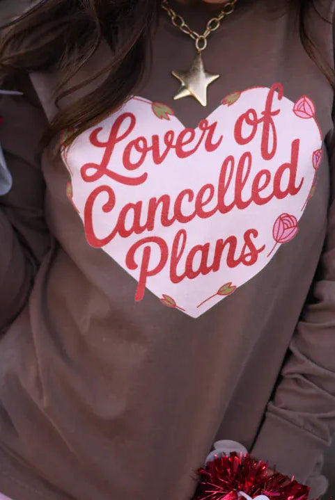 Lover of Cancelled Plans Sweatshirt-Graphic Tees-Krush Kandy, Women's Online Fashion Boutique Located in Phoenix, Arizona (Scottsdale Area)