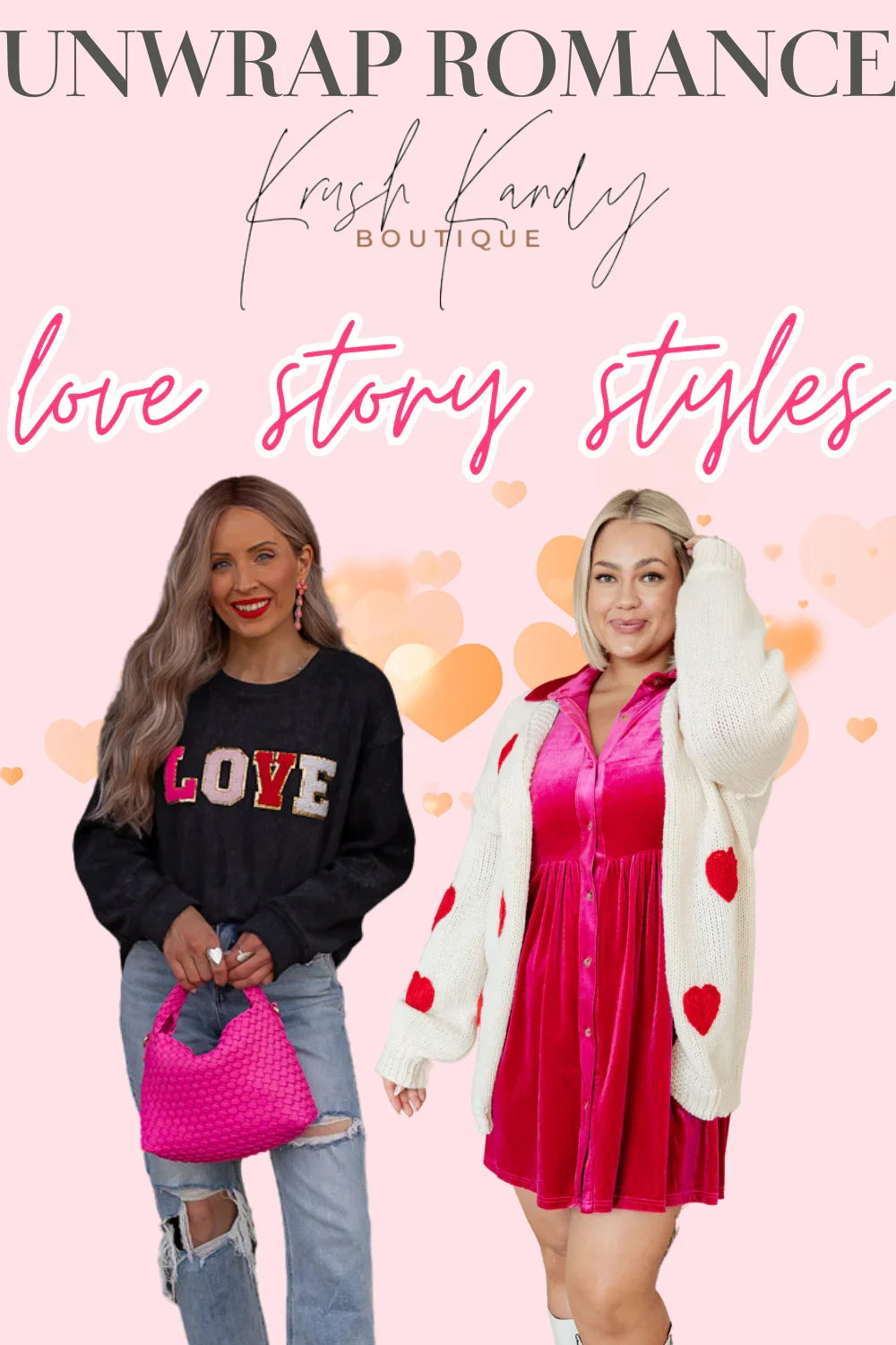 Love story Styles Blog Post | Krush Kandy, Women's Online Fashion Boutique Located in Phoenix, Arizona (Scottsdale Area)