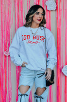 Too Busy For Boys Sweatshirt-Krush Kandy, Women's Online Fashion Boutique Located in Phoenix, Arizona (Scottsdale Area)