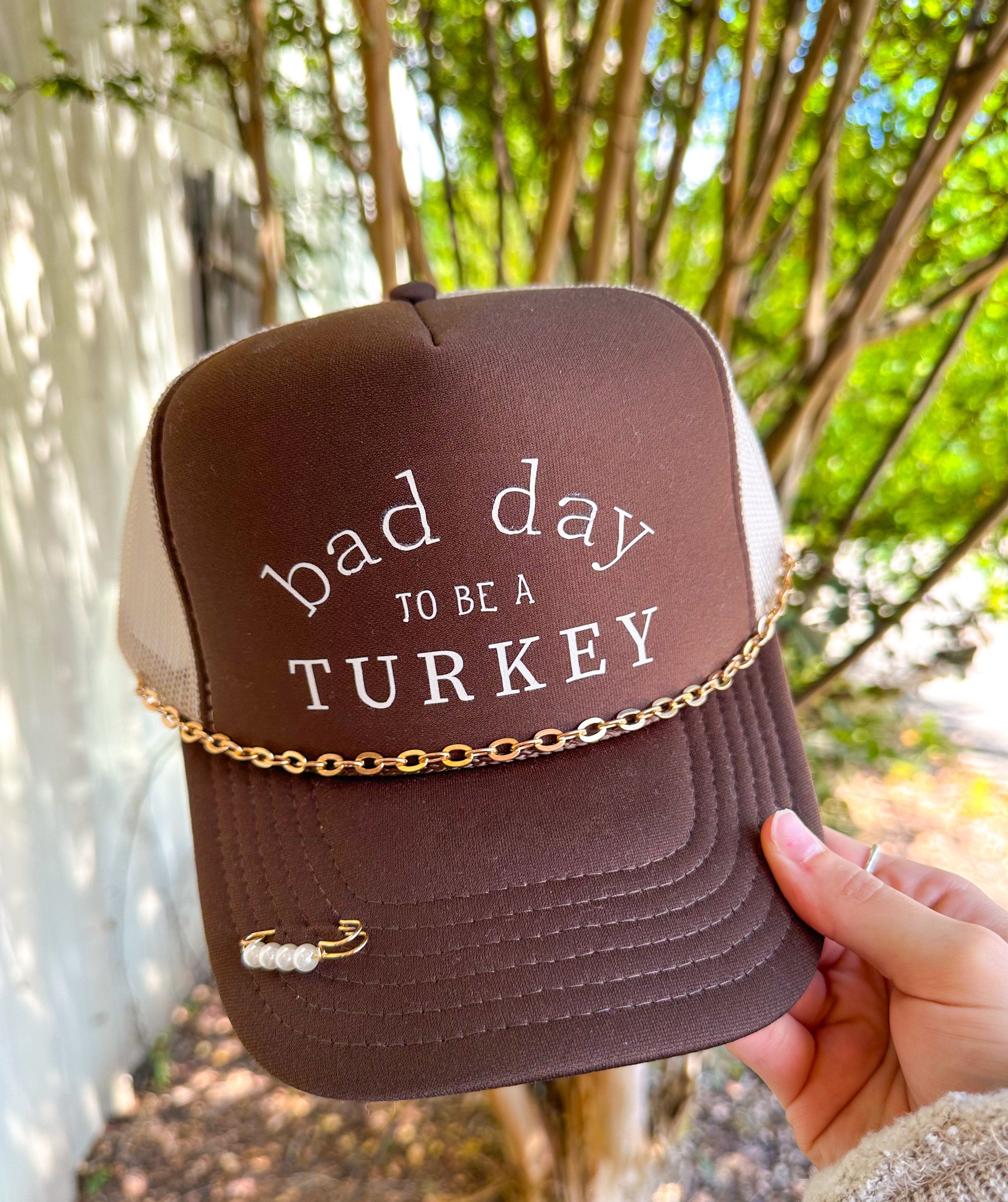 Bad Day To Be A Turkey Brown Front & Tan Back Trucker-hat-Krush Kandy, Women's Online Fashion Boutique Located in Phoenix, Arizona (Scottsdale Area)